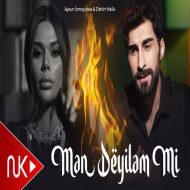 دانلود آهنگ جدید Aysun Ismayilova & Dahin Malik به نام Men deyilem mi