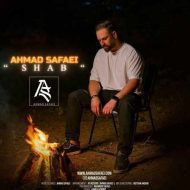 دانلود آهنگ جدید  احمد صفایی به نام شب
