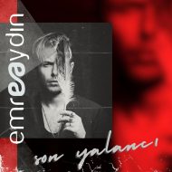 دانلود آهنگ جدید Emre Aydin به نام Son Yalanci